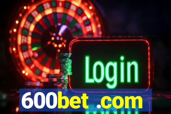 600bet .com